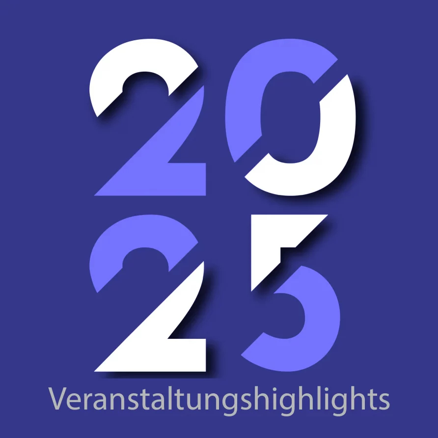 Veranstaltungshighlights 2025